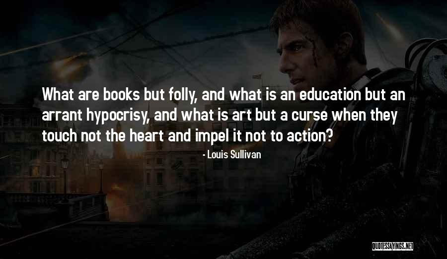 Impel Quotes By Louis Sullivan Impel Quotes By Louis Sullivan