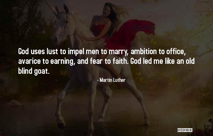 Impel Quotes By Martin Luther Impel Quotes By Martin Luther