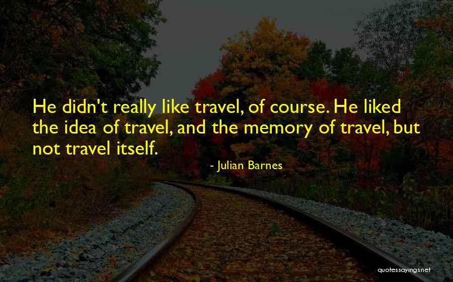 Impelidoalbert Quotes By Julian Barnes Impelidoalbert Quotes By Julian Barnes