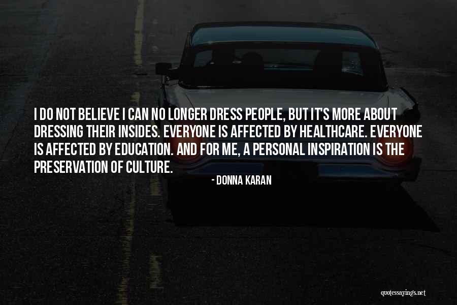 Impelling Finance Quotes By Donna Karan Impelling Finance Quotes By Donna Karan