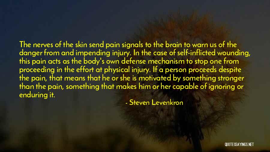 Impending Danger Quotes By Steven Levenkron Impending Danger Quotes By Steven Levenkron