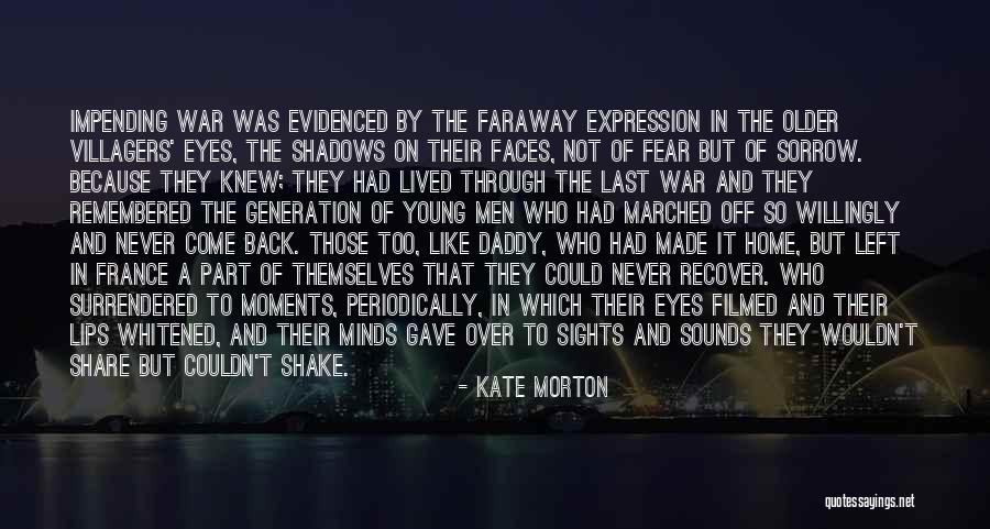 Impending Death Quotes By Kate Morton