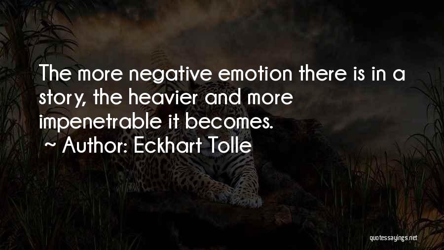 Impenetrable Quotes By Eckhart Tolle