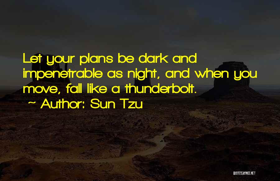 Impenetrable Quotes By Sun Tzu