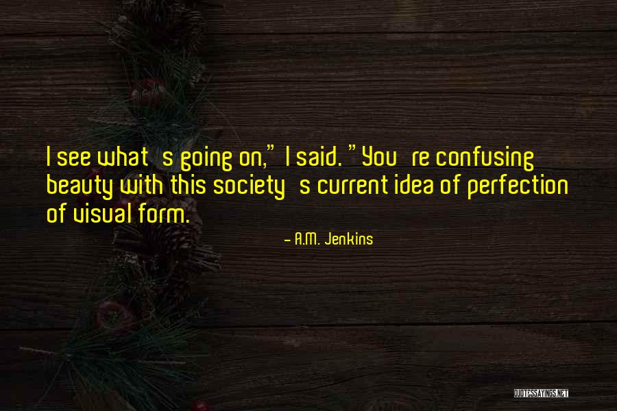 Imperadores Quotes By A.M. Jenkins Imperadores Quotes By A.M. Jenkins