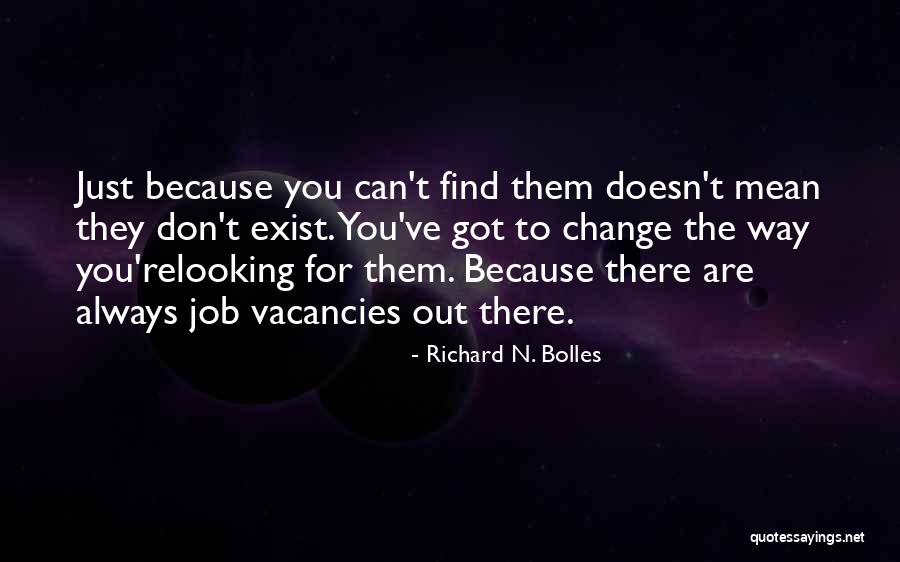 Imperadores Quotes By Richard N. Bolles Imperadores Quotes By Richard N. Bolles