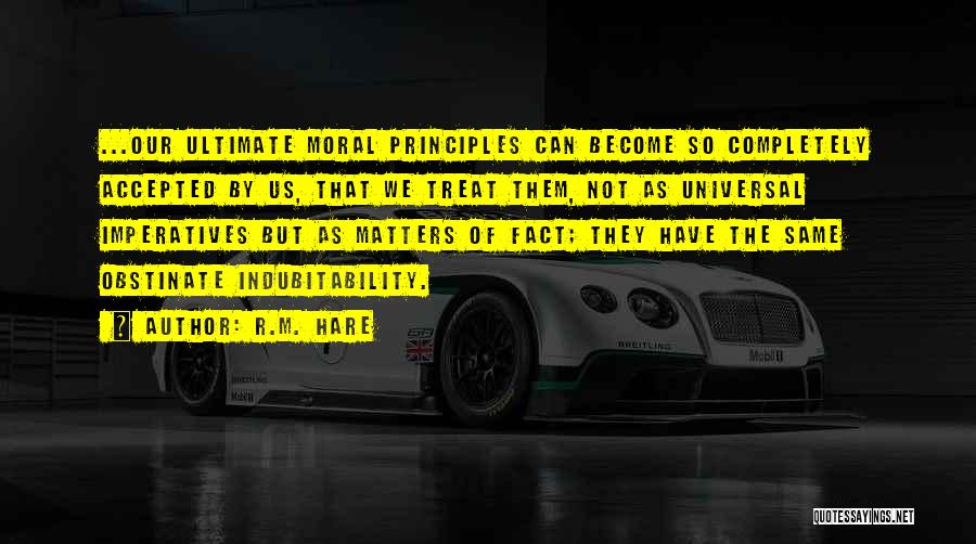 Imperatives Quotes By R.M. Hare