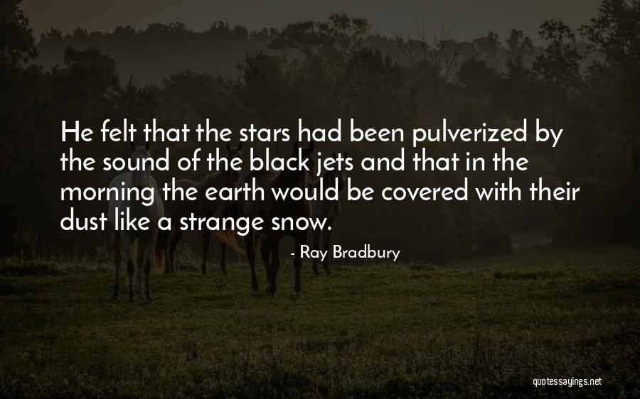 Imperativos Definicion Quotes By Ray Bradbury Imperativos Definicion Quotes By Ray Bradbury