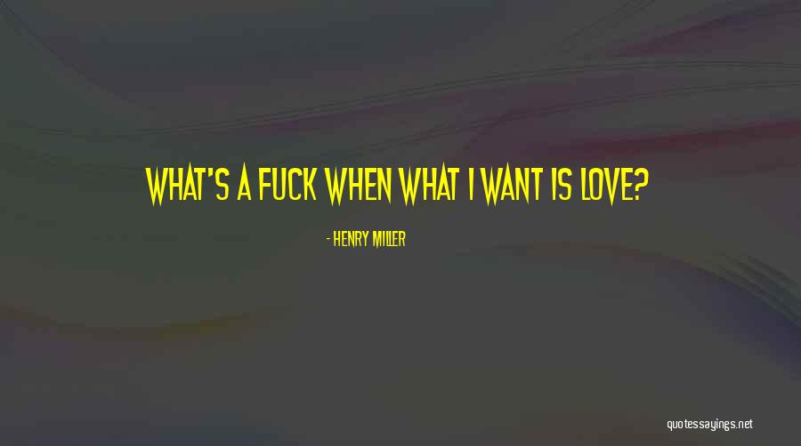 Imperatrice Amarant Quotes By Henry Miller