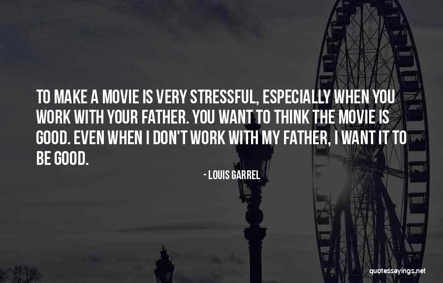 Imperceptive Means Quotes By Louis Garrel Imperceptive Means Quotes By Louis Garrel