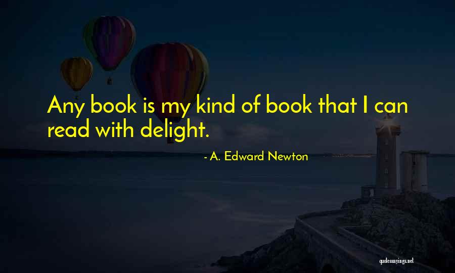 Imperfeccion Quotes By A. Edward Newton Imperfeccion Quotes By A. Edward Newton