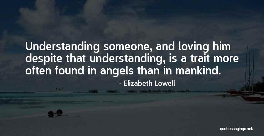 Imperfeccion Quotes By Elizabeth Lowell Imperfeccion Quotes By Elizabeth Lowell