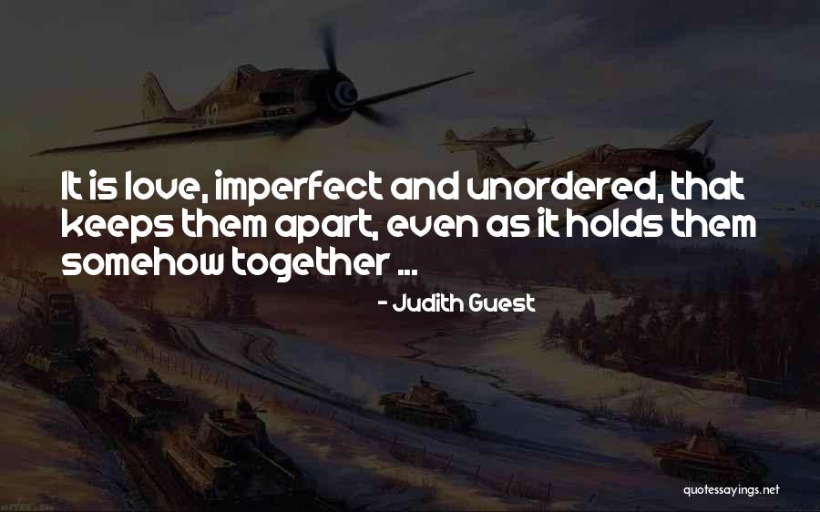 Imperfect Family Quotes By Judith Guest Imperfect Family Quotes By Judith Guest