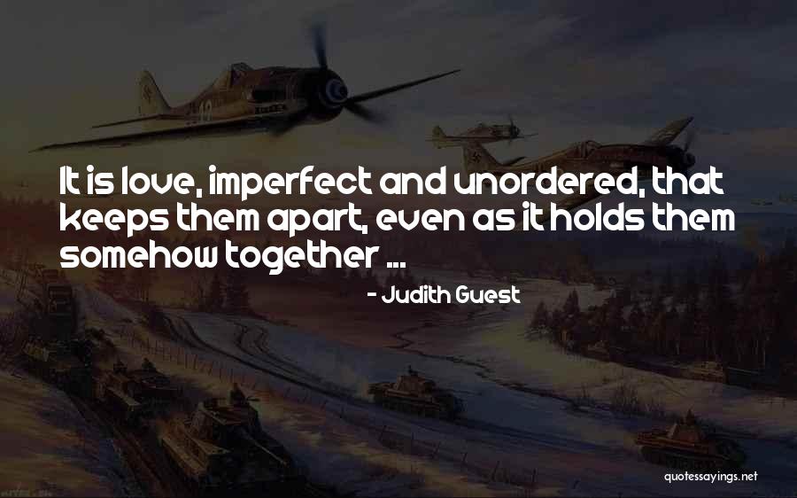 Imperfect Family Quotes By Judith Guest