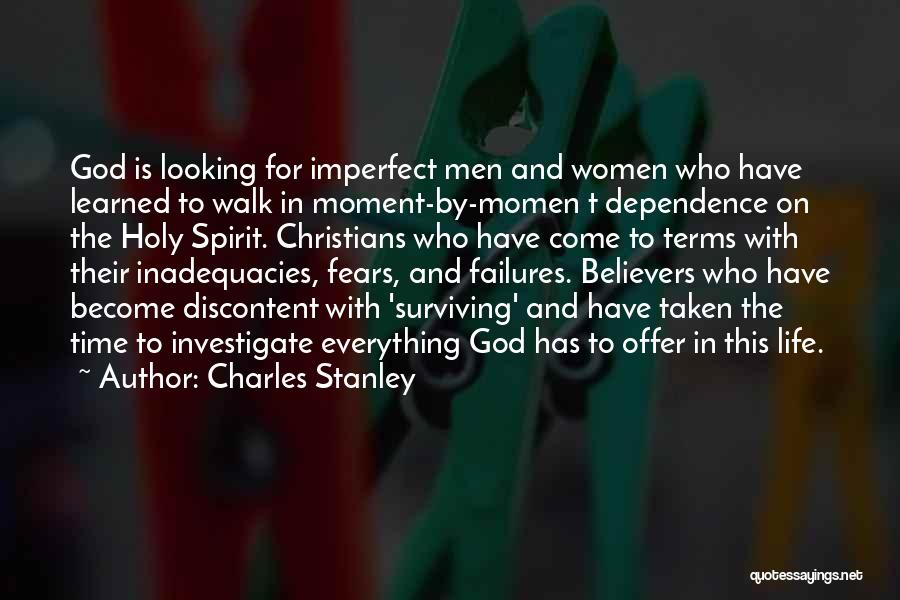 Imperfect Life Quotes By Charles Stanley
