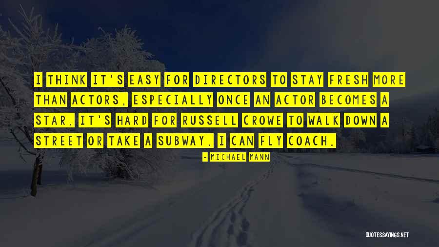 Imperfect Perceptions Quotes By Michael Mann Imperfect Perceptions Quotes By Michael Mann