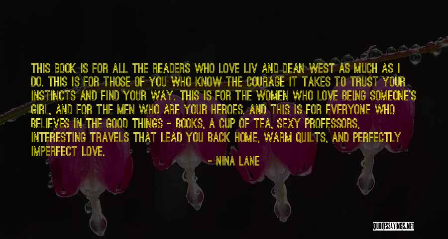 Imperfect Perfectly Quotes By Nina Lane