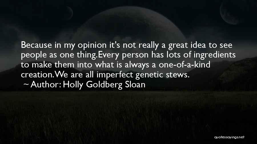 Imperfect Person Quotes By Holly Goldberg Sloan