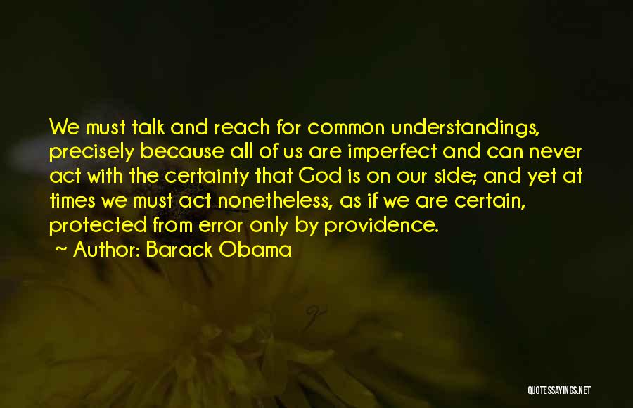 Imperfect Quotes By Barack Obama