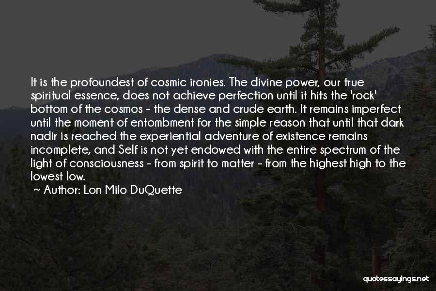 Imperfect Quotes By Lon Milo DuQuette