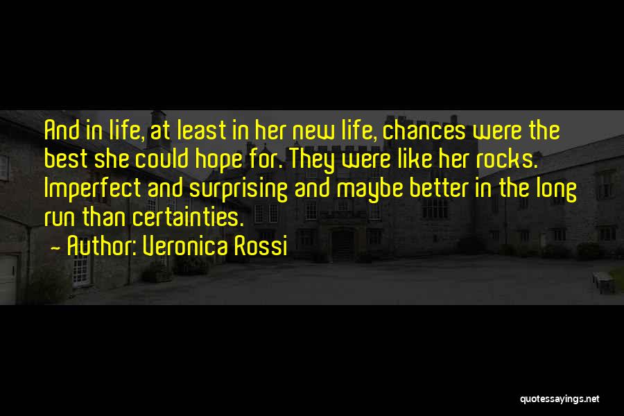 Imperfect Quotes By Veronica Rossi