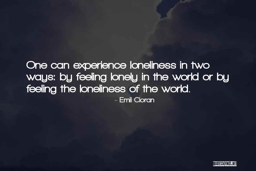 Imperfectamente Feliz Quotes By Emil Cioran Imperfectamente Feliz Quotes By Emil Cioran