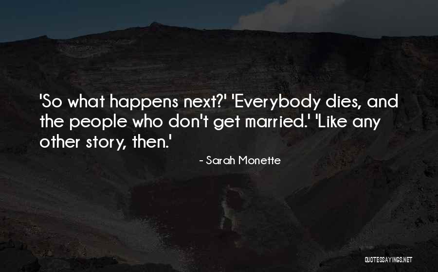 Imperfectamente Feliz Quotes By Sarah Monette Imperfectamente Feliz Quotes By Sarah Monette