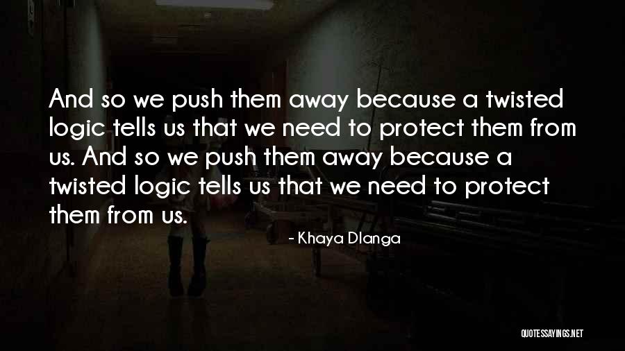 Imperfection And Love Quotes By Khaya Dlanga