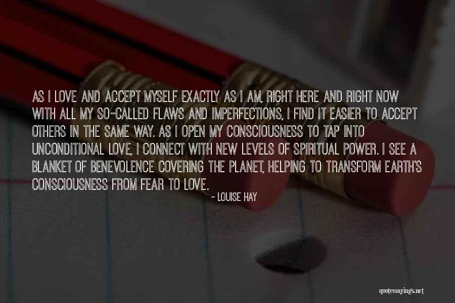 Imperfection And Love Quotes By Louise Hay Imperfection And Love Quotes By Louise Hay