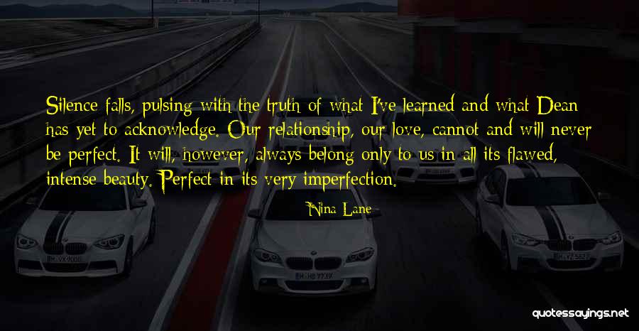 Imperfection And Love Quotes By Nina Lane