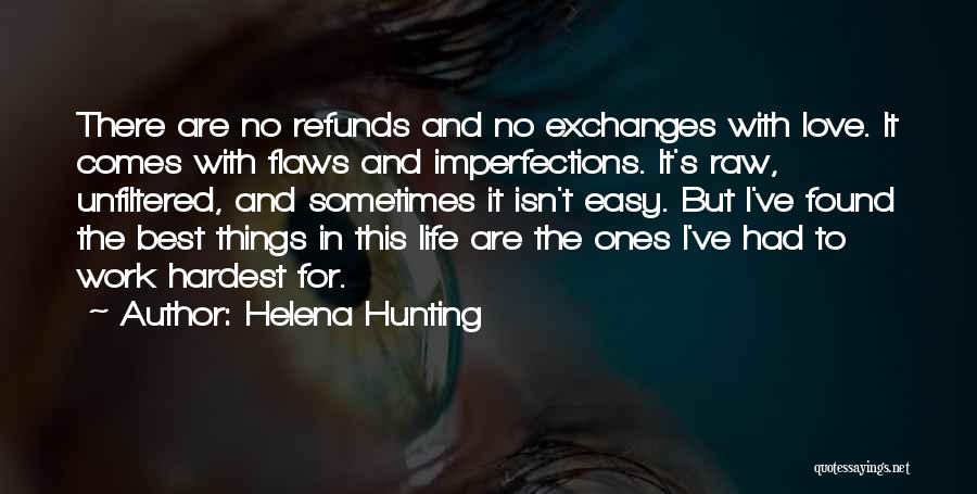 Imperfection And Relationships Quotes By Helena Hunting