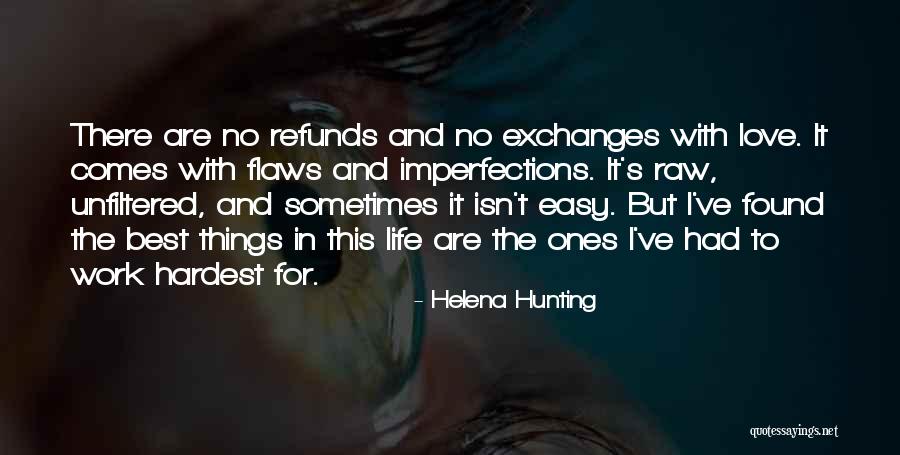 Imperfection And Relationships Quotes By Helena Hunting