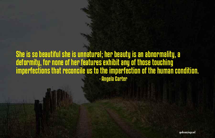 Imperfections And Beauty Quotes By Angela Carter Imperfections And Beauty Quotes By Angela Carter