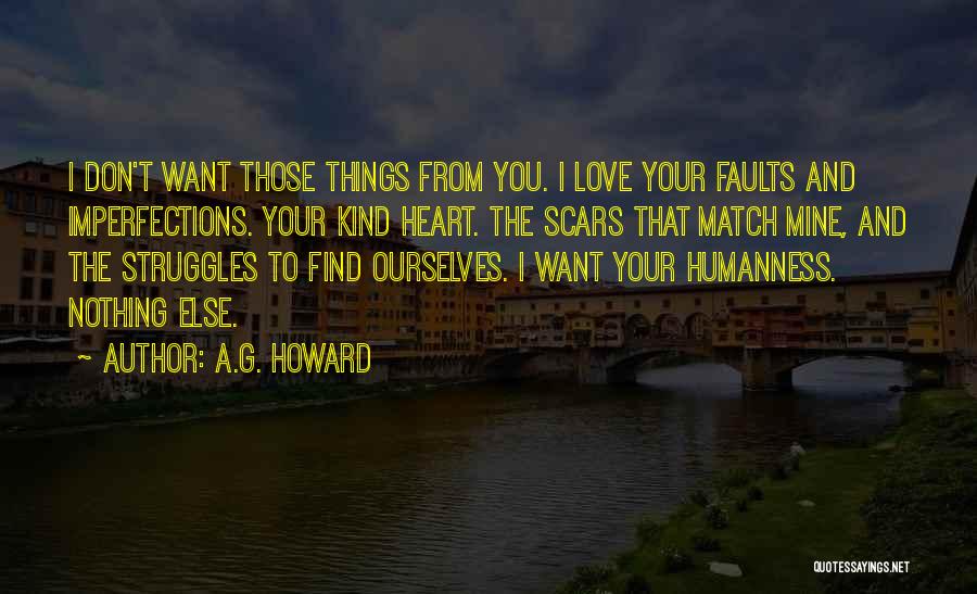 Imperfections And Love Quotes By A.G. Howard