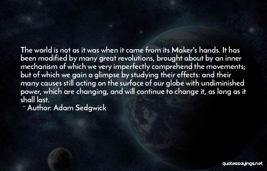 Imperfectly Quotes By Adam Sedgwick