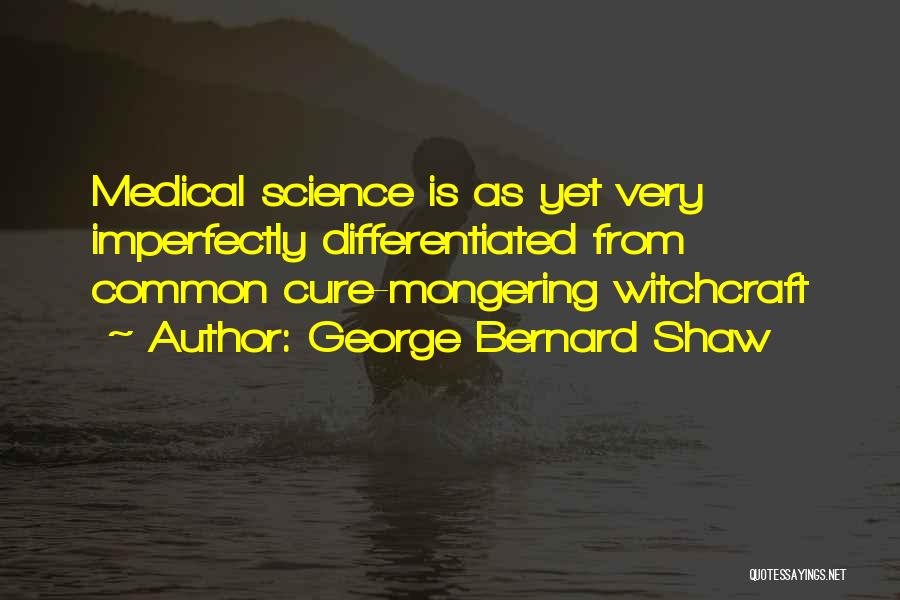 Imperfectly Quotes By George Bernard Shaw