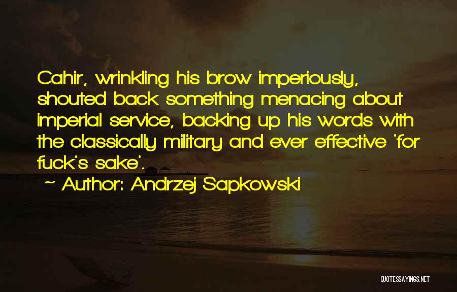 Imperial Quotes By Andrzej Sapkowski