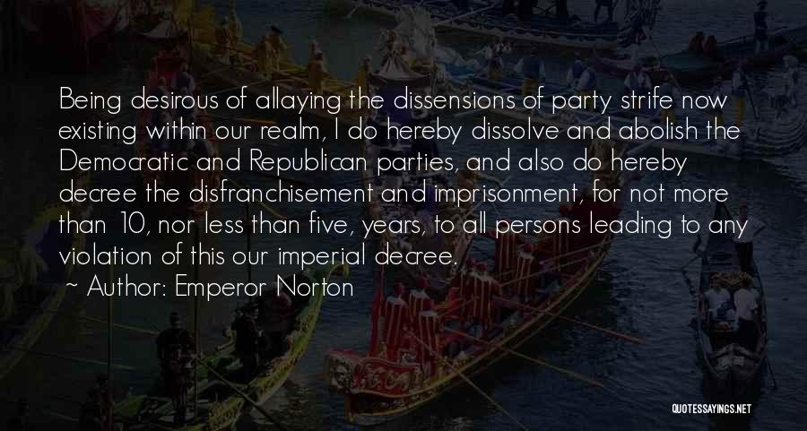 Imperial Quotes By Emperor Norton