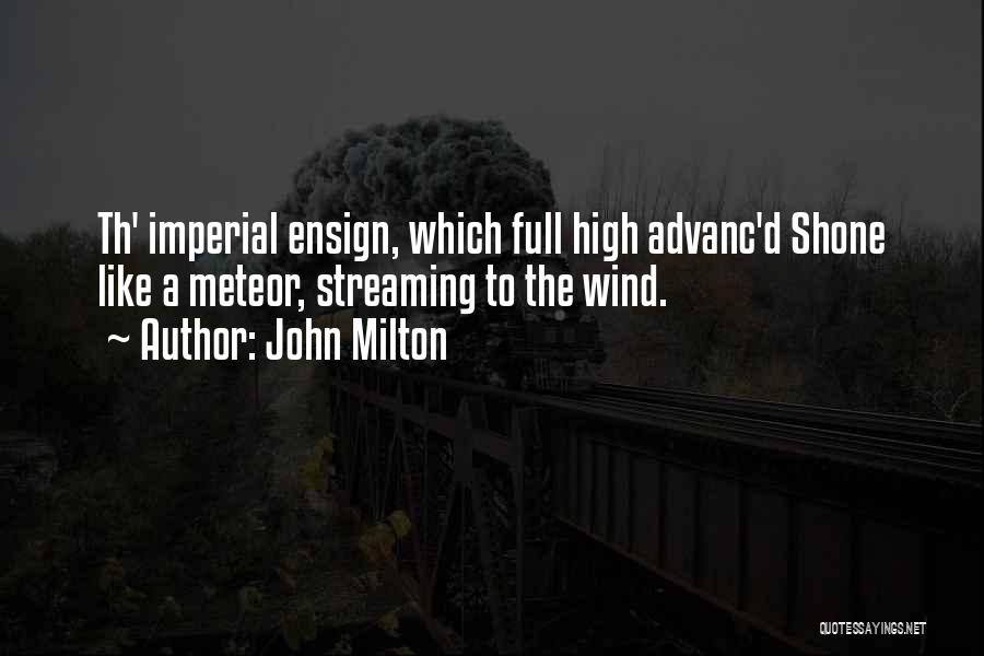 Imperial Quotes By John Milton