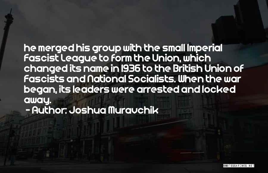 Imperial Quotes By Joshua Muravchik