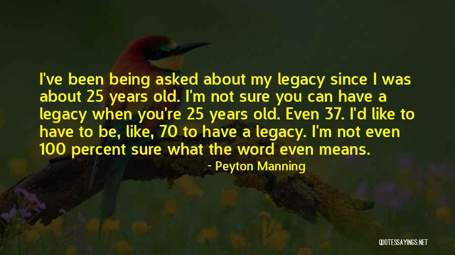 Imperiales Clasicos Quotes By Peyton Manning Imperiales Clasicos Quotes By Peyton Manning
