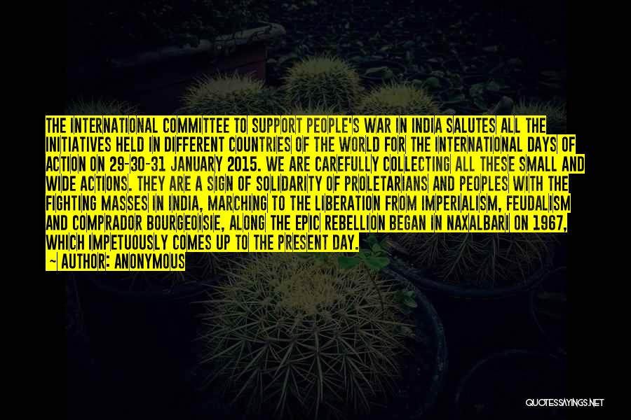 Imperialism In World War 1 Quotes By Anonymous