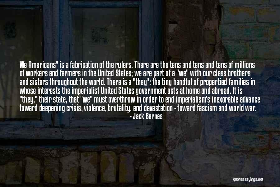 Imperialism In World War 1 Quotes By Jack Barnes Imperialism In World War 1 Quotes By Jack Barnes