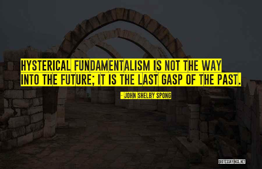 Imperialismo Definicion Quotes By John Shelby Spong Imperialismo Definicion Quotes By John Shelby Spong