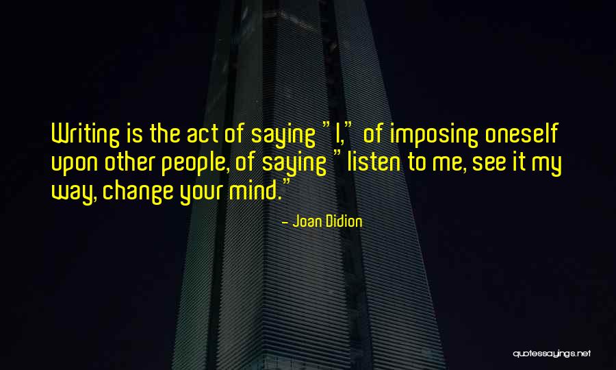 Imperialismo Significado Quotes By Joan Didion Imperialismo Significado Quotes By Joan Didion