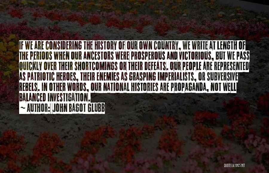 Imperialists Quotes By John Bagot Glubb