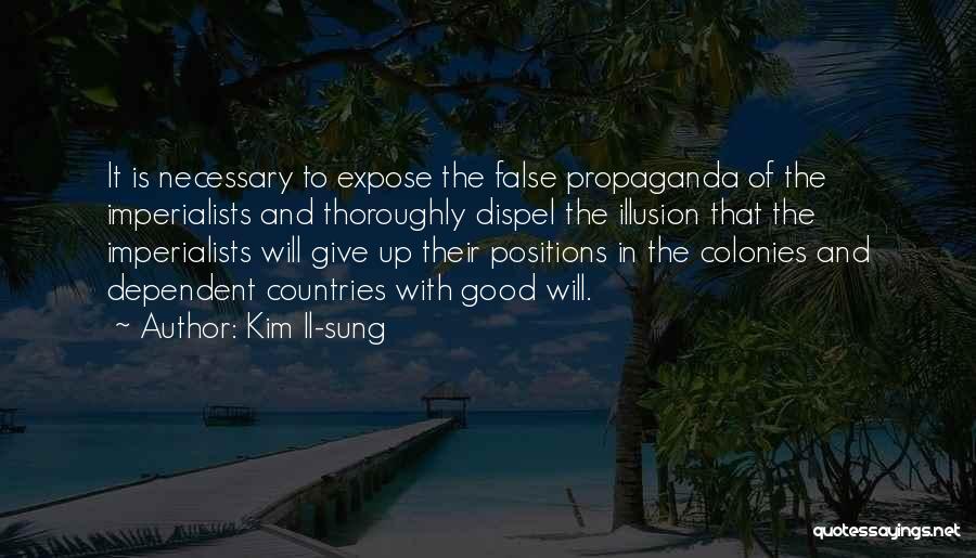 Imperialists Quotes By Kim Il-sung