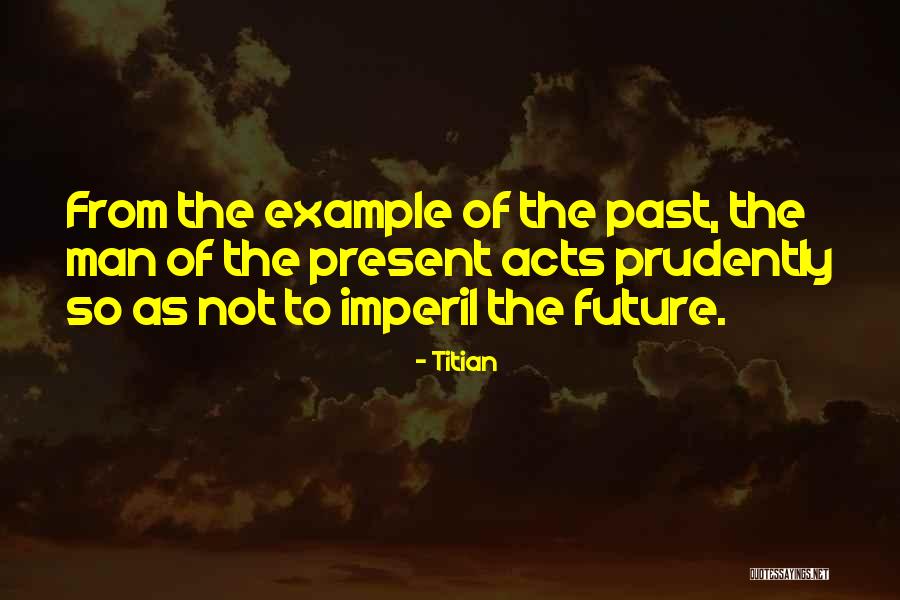 Imperil Quotes By Titian Imperil Quotes By Titian