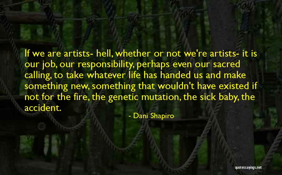Imperious Management Quotes By Dani Shapiro Imperious Management Quotes By Dani Shapiro