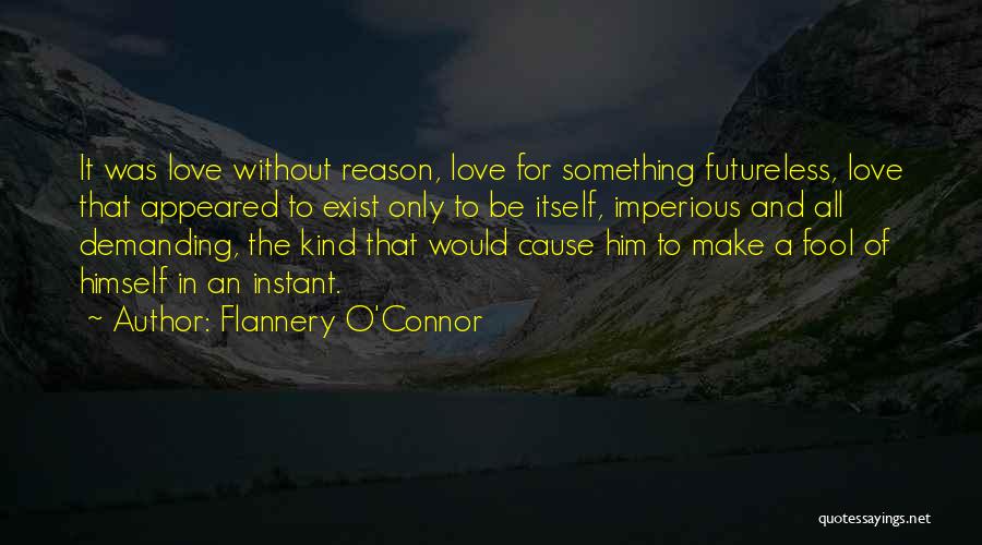 Imperious Quotes By Flannery O'Connor